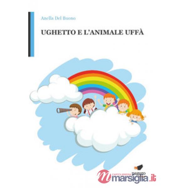 Ughetto e l'animale Uffà