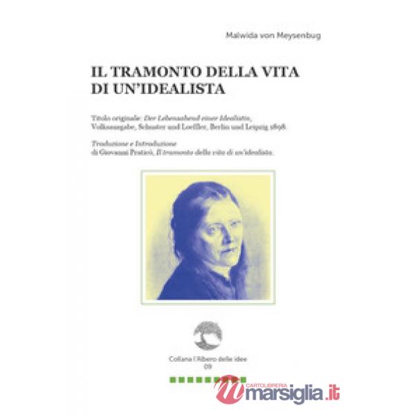 Tramonto della vita di un'idealista (Il)