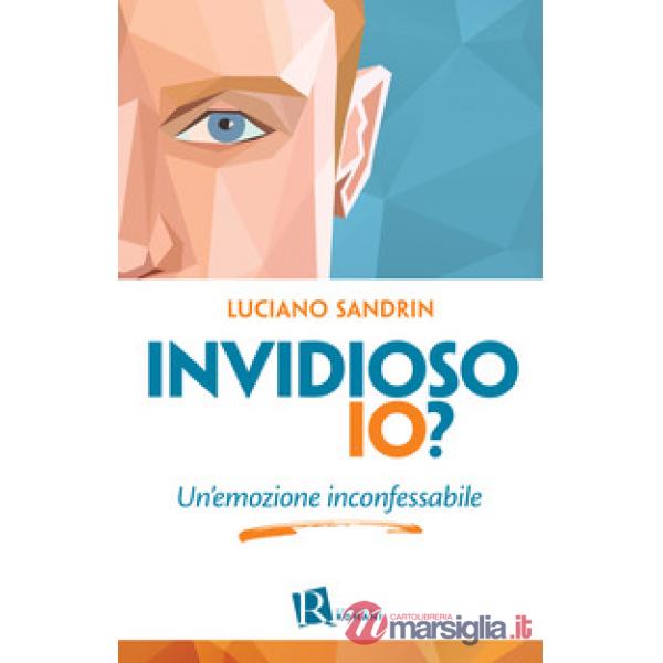 Invidioso io? Un'emozione inconfessabile