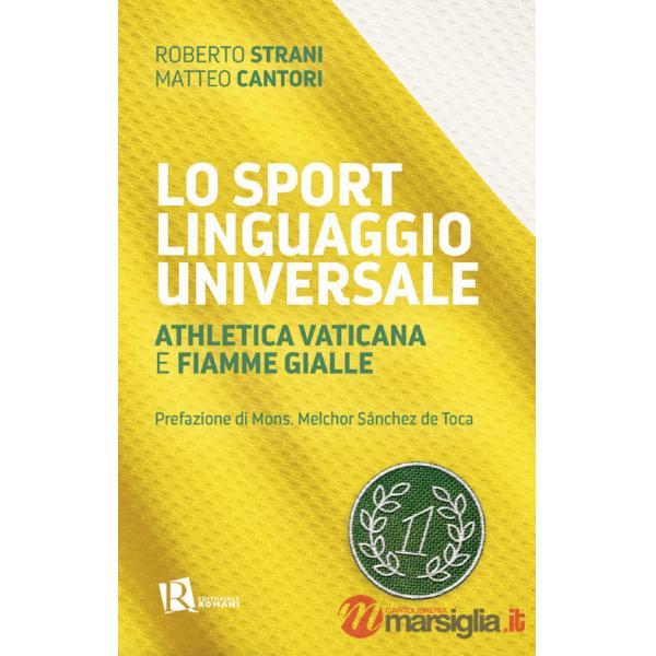 Sport linguaggio universale. Athletica Vaticana e Fiamme Gialle (Lo)