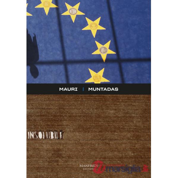 Mauri Muntadas. Catalogo della mostra (Venezia, 8 maggio-31 agosto 2019). Ediz. italiana e inglese