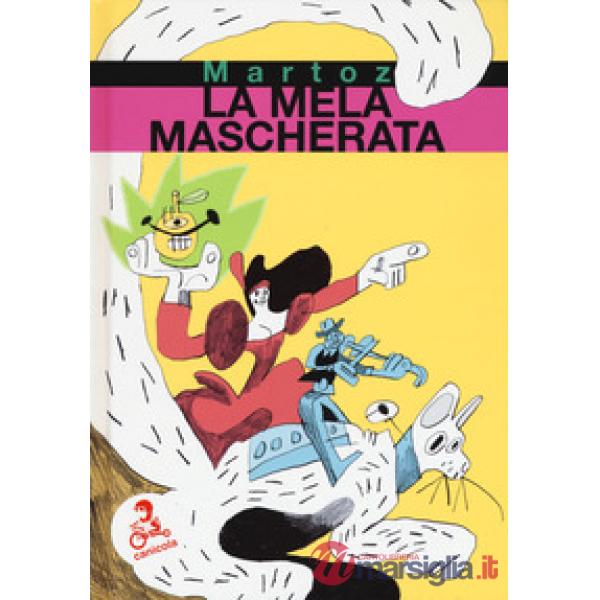 Mela mascherata (La)