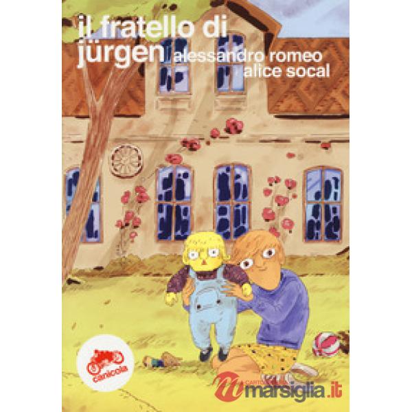 Fratello di Jürgen. Ediz. italiana e inglese (Il)