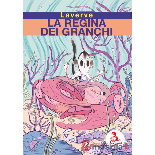 Regina dei granchi (La)
