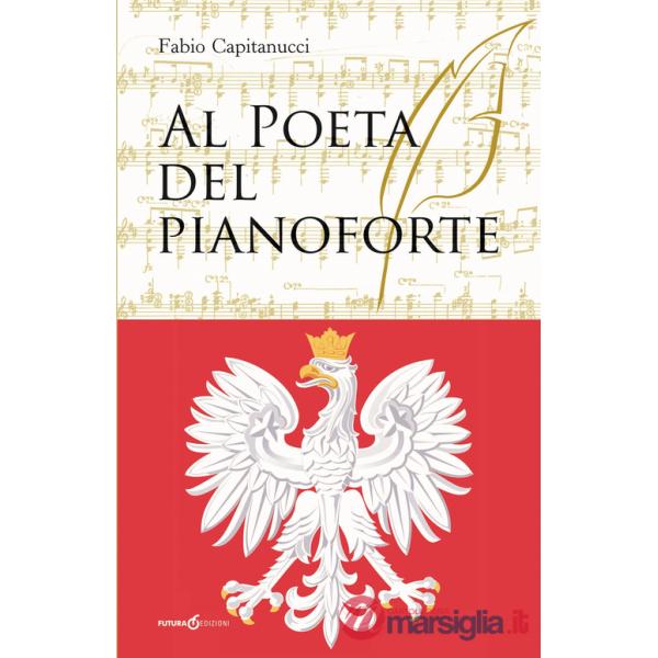 Al poeta del pianoforte