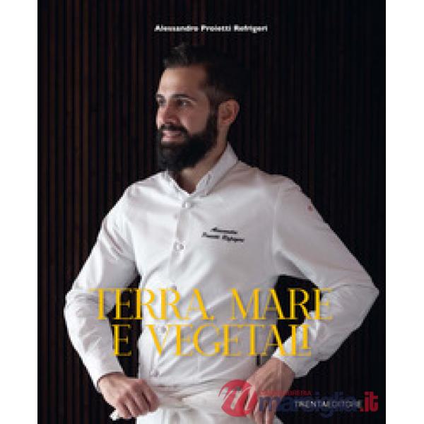 Terra, mare e vegetali