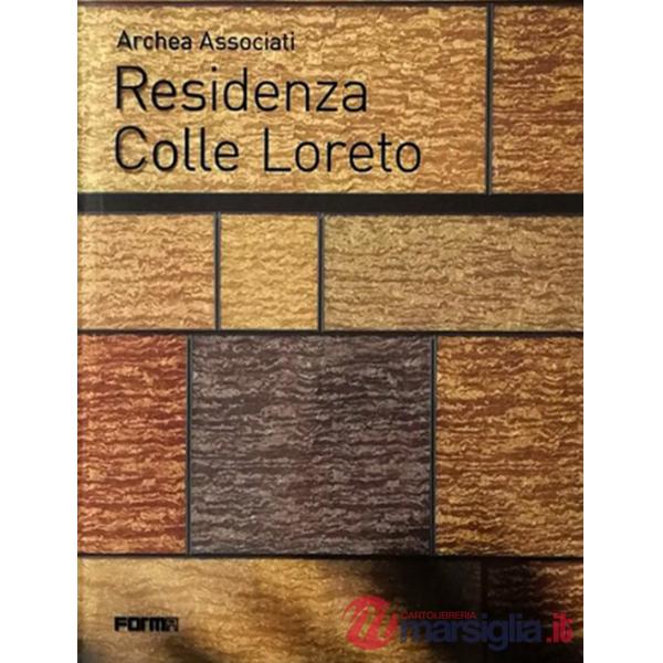 Residenza Colle Loreto