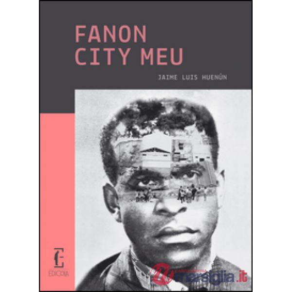 Fanon city meu