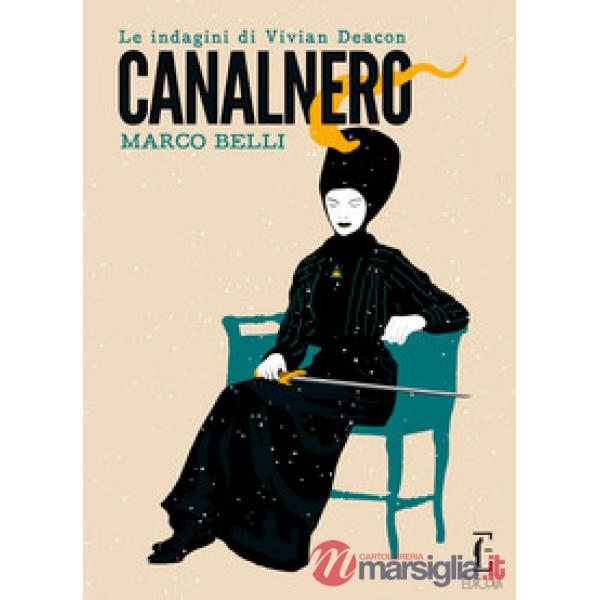 Canalnero. Le indagini di Vivian Deacon