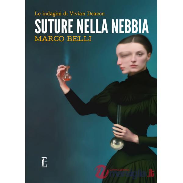 Suture nella nebbia. Le indagini di Vivian Deacon