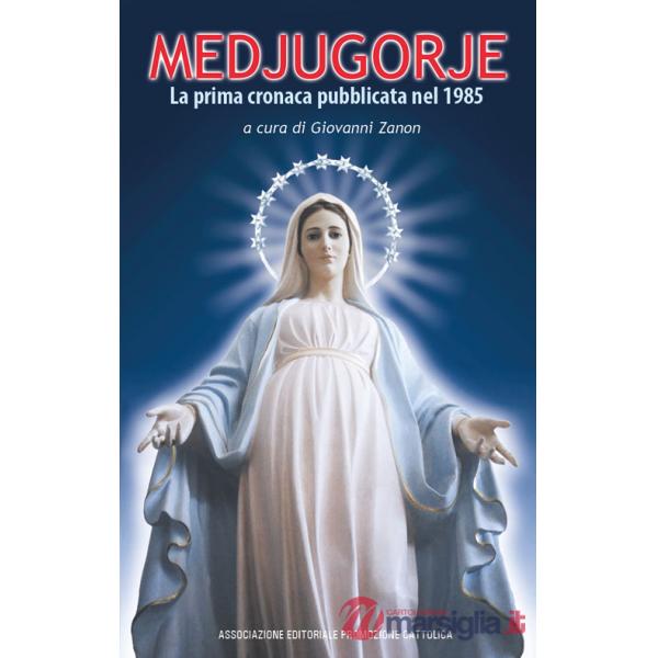 Medjugorje. La prima cronaca pubblicata nel 1985