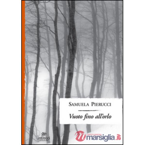 Vuoto fino all'orlo