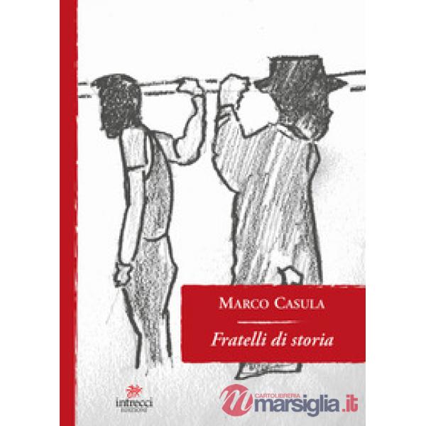 Fratelli di storia