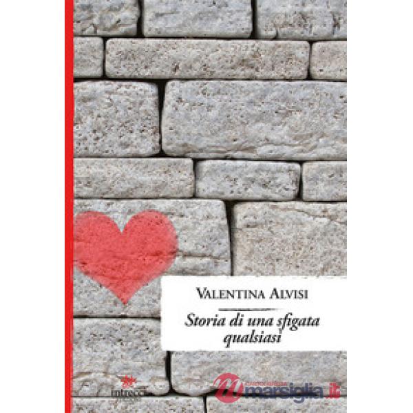 Storia di una sfigata qualsiasi