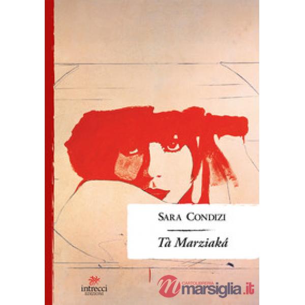 Marziakà (Tà)
