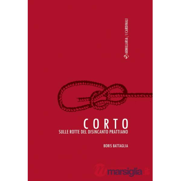 Corto. Sulle rotte del disincanto prattiano