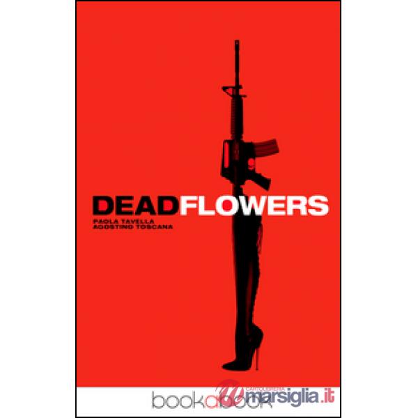 Deadflowers