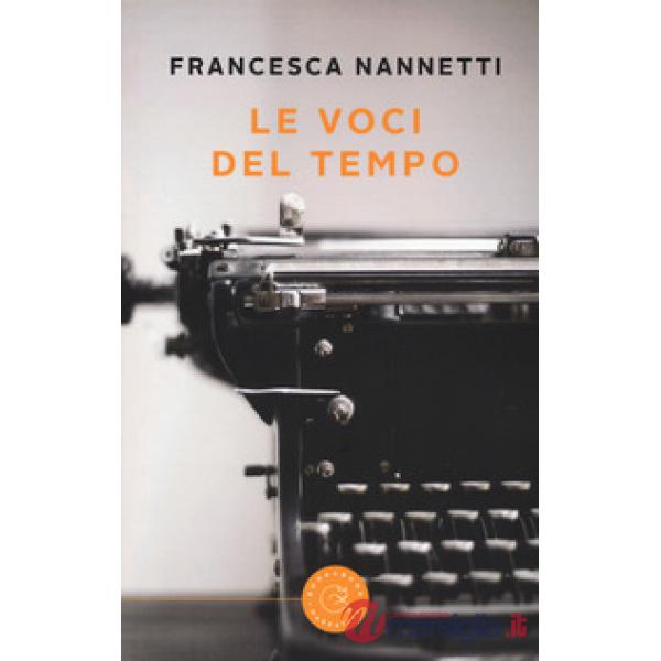 Voci del tempo (Le)