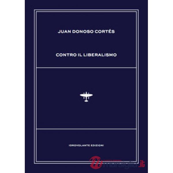 Contro il liberalismo