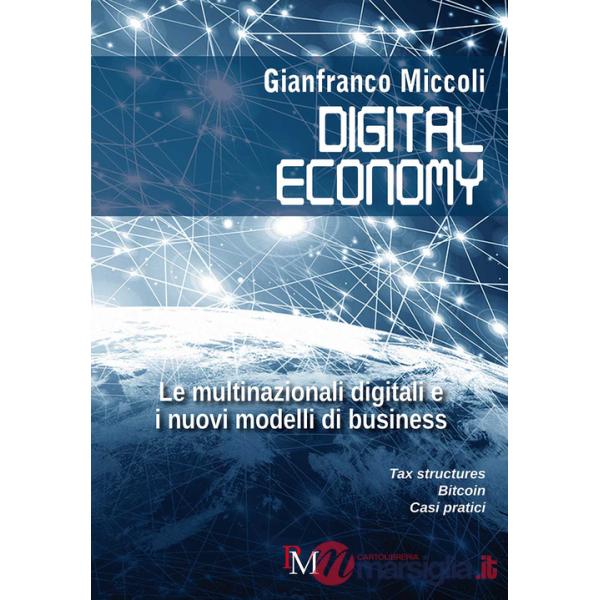 Digital economy. Le multinazionali digitali e i nuovi modelli di business