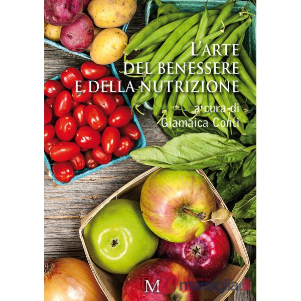 Arte del benessere e della nutrizione (L')