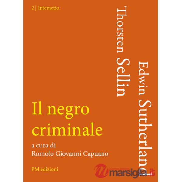 Negro criminale (Il)