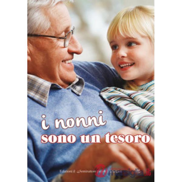 Nonni sono un tesoro (I)