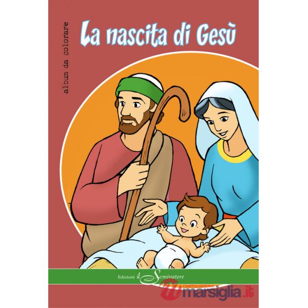 La nascita di Gesù. Ediz. illustrata