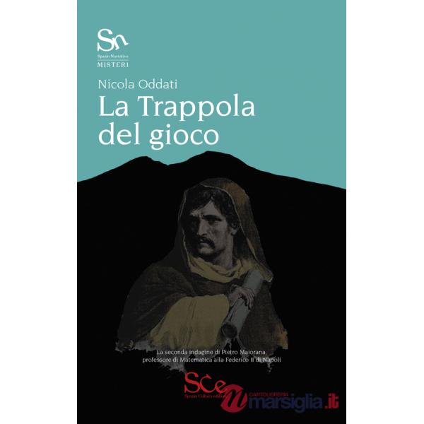 Trappola del gioco (La)