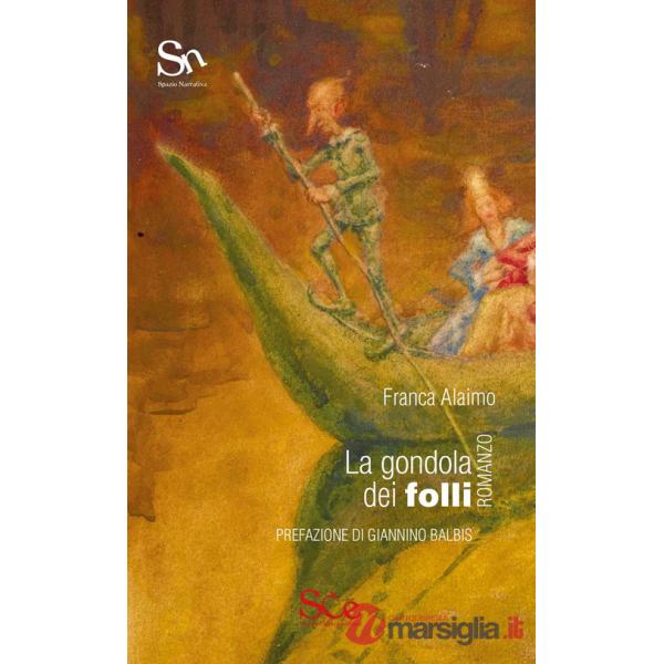 Gondola dei folli (La)