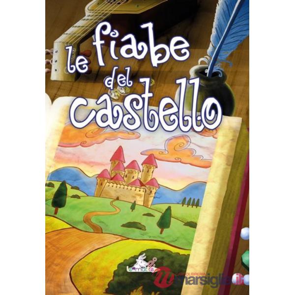 Fiabe del castello (Le)