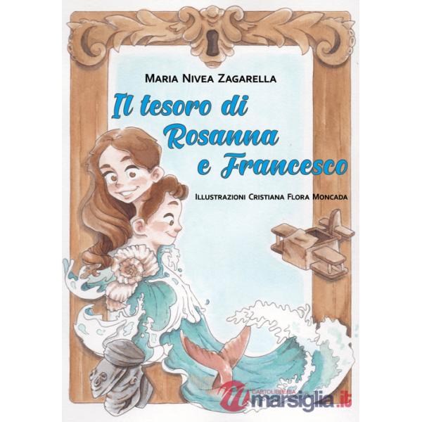 Tesoro di Rosanna e Francesco (Il)