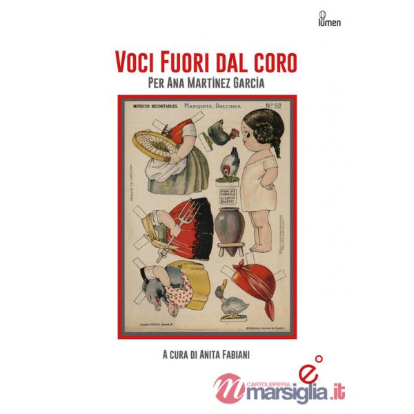 Voci fuori dal coro. Per Ana Martínez García