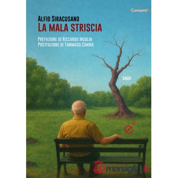 Mala striscia (La)