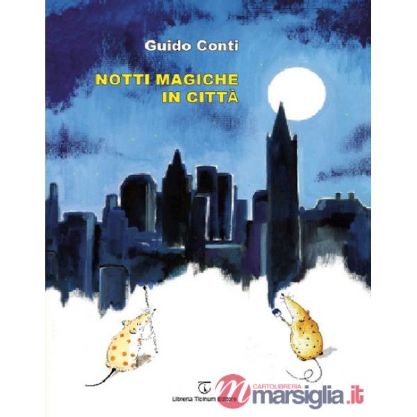 Notti magiche in città