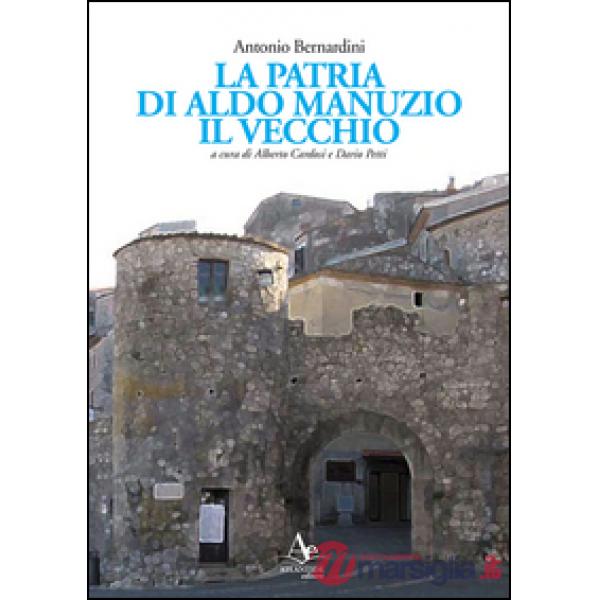 La patria di Aldo Manuzio il Vecchio