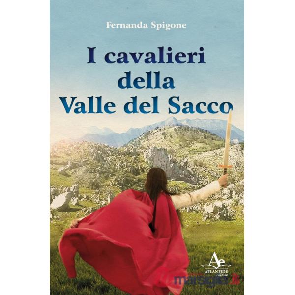 Cavalieri della valle del Sacco (I)