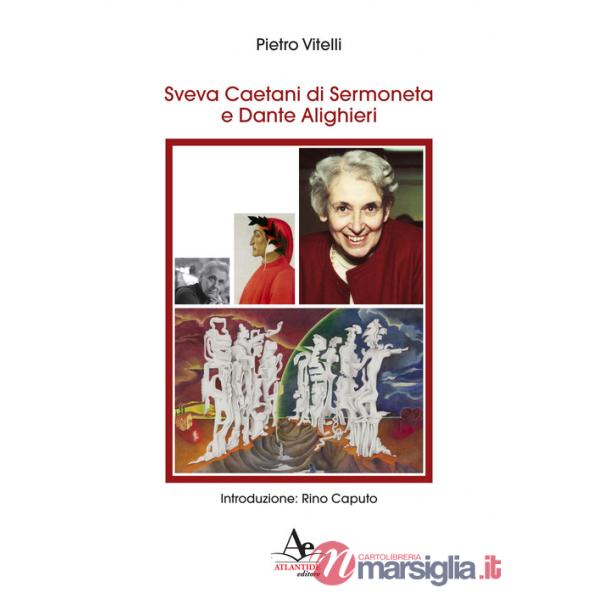 Sveva Caetani di Sermoneta e Dante Alighieri