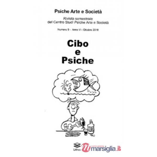 Psiche arte e società. Rivista del Centro Studi Psiche Arte e Società