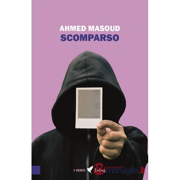 Scomparso. La misteriosa sparizione di Mustafa Ouda