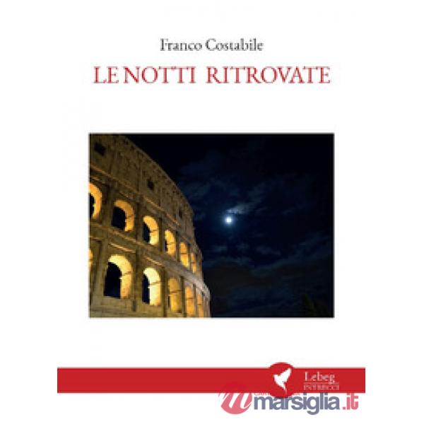 Notti ritrovate (Le)