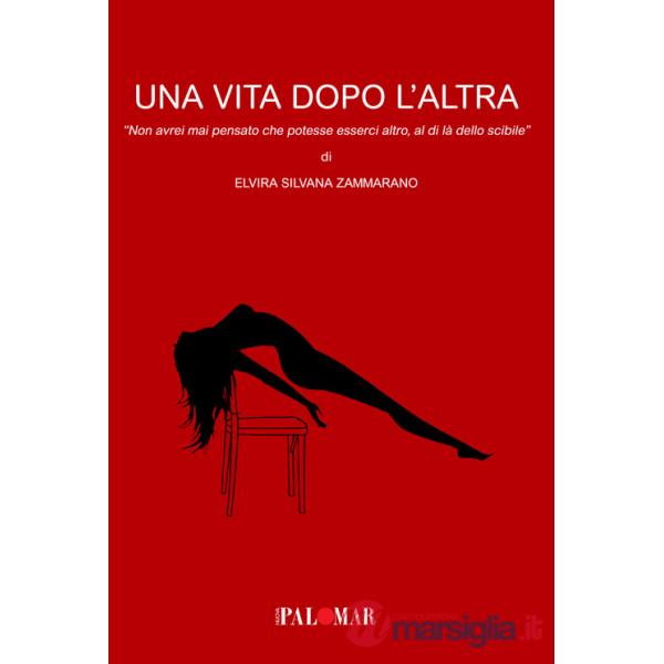 Vita dopo l'altra. Non avrei mai pensato che potesse esserci altro, al di là dello scibile (Una)