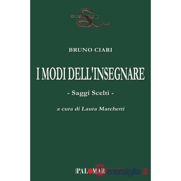 Modi dell'insegnare. Saggi scelti (I)