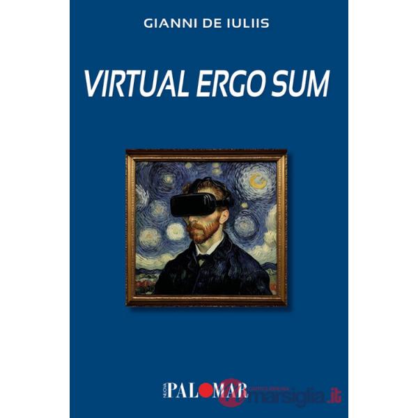 Virtual ergo sum
