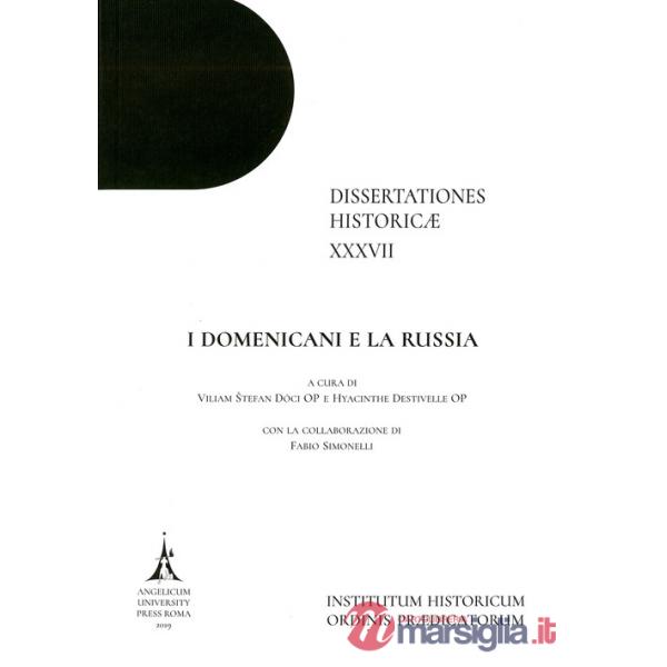 Domenicani e la Russia. Ediz. multilingue (I)