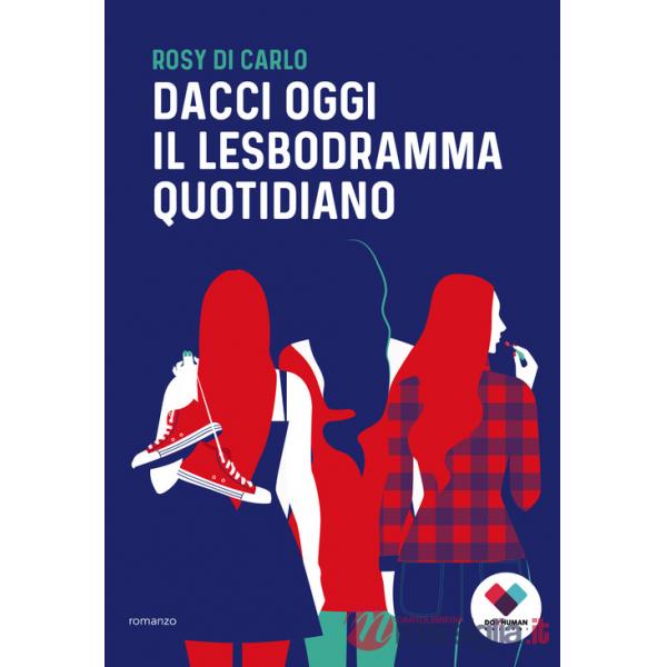 Dacci oggi il lesbodramma quotidiano