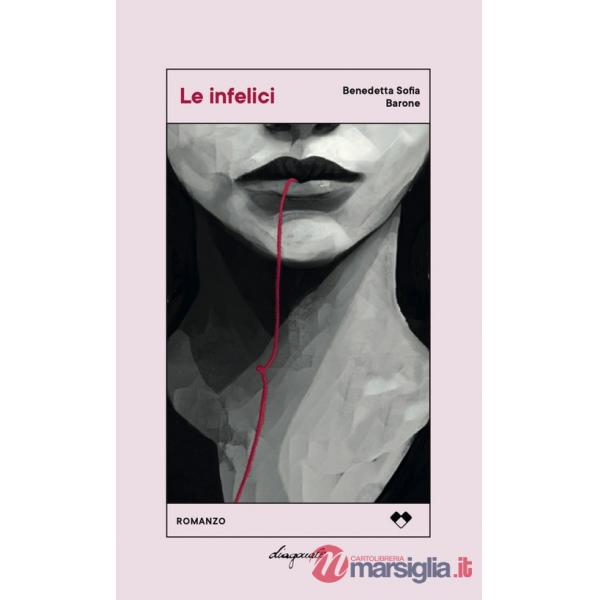 Infelici (Le)
