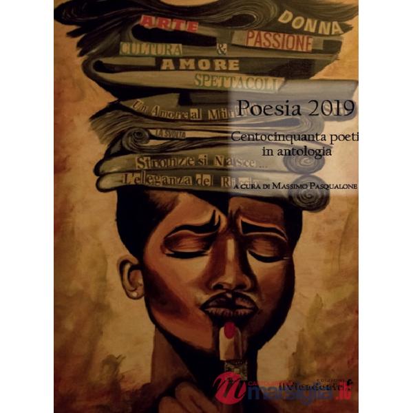 Poesia 2019. Centocinquanta poeti in antologia