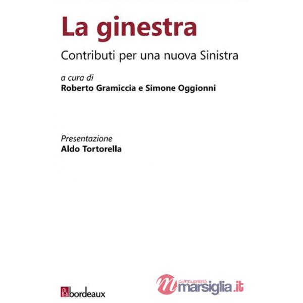 Ginestra. Contributi per una nuova Sinistra (La)