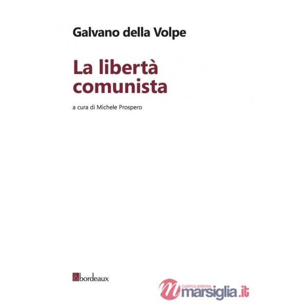 Libertà comunista (La)